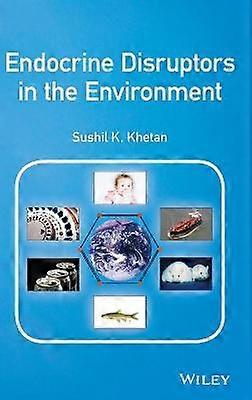 Endocrine Disruptors in the Environment