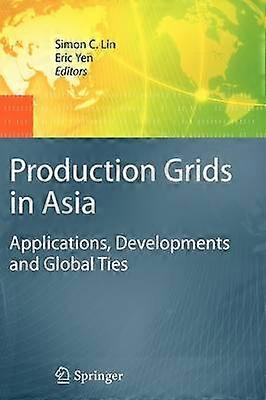 Production Grids in Asia