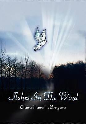 Ashes In The Wind