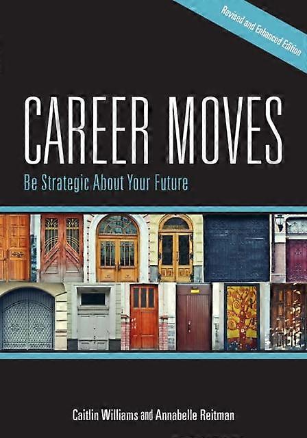Career Moves by Annabelle Reitman Paperback