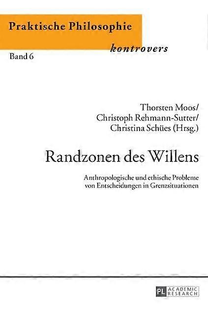 Randzonen Des Willens Hardback Book