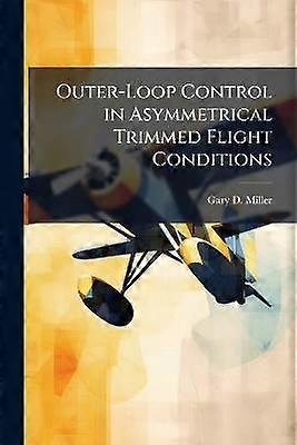 Outer-Loop Control in Asymmetrical Trimmed Flight Conditions