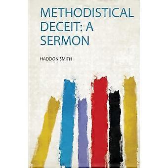 Methodistischer Betrug: Eine Predigt
