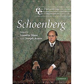 The Cambridge Companion to Schoenberg (compagnons de Cambridge de la musique)