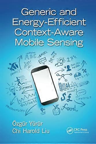 Generic and Energy-Efficient Context-Aware Mobile Sensing