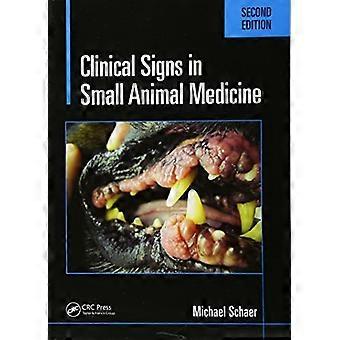 Klinische Symptome in kleinen Tiermedizin, Second Edition