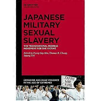 Den transnasjonale bevegelsen for oppreisning for ofre for japansk militært seksuelt slaveri (folkemord og massevold i ekstremenes tidsalder)