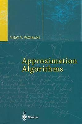 Approximation Algorithms - Vijay V. Vazirani - Paperback - en Book