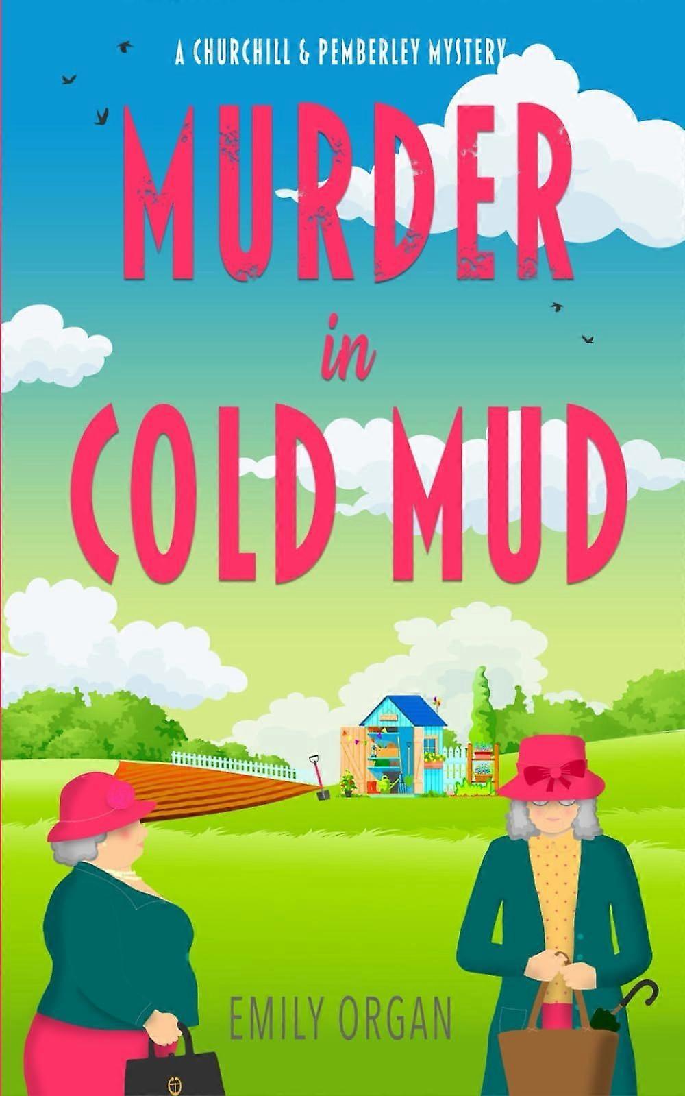 Murder in cold mud