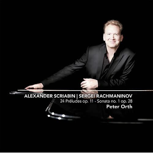 Peter Orth - スクリャービン:24の前奏曲作品11;ラフマニノフ:ソナタ 第1番 作品28 [CD]