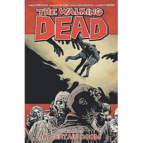 The Walking Dead Volume 28