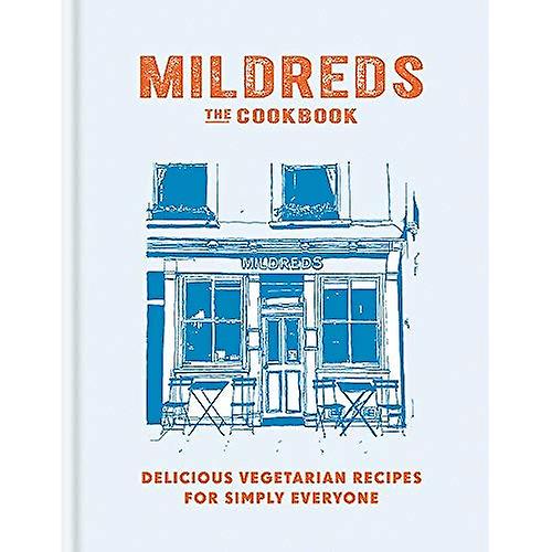 Mildreds: The Vegetarian Cookbook