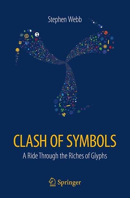 Clash Of Symbols by Stephen Webb Paperback