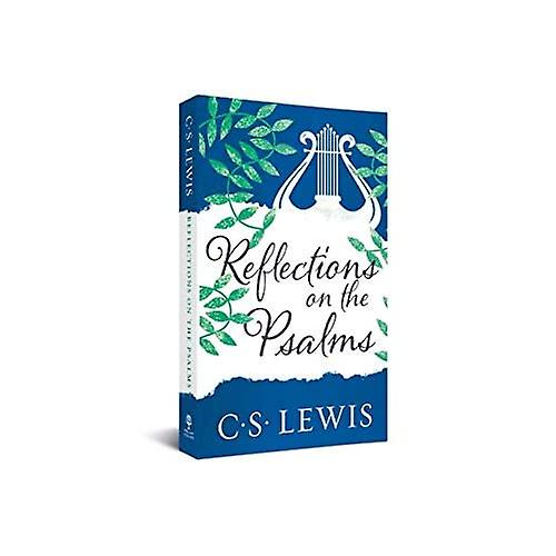 Reflections on the Psalms