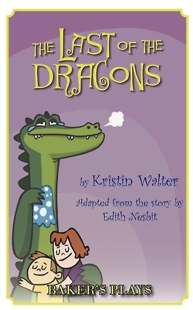 The Last Of The Dragons by Kristin Walter Paperback Book