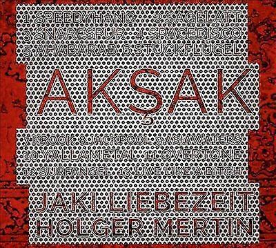 Jaki Liebezeit & Holger Mertin : Aksak CD (2015)
