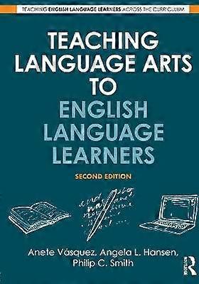 Teaching Language Arts to English Language Learners