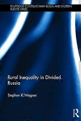 Rural Inequality in Divided Russia