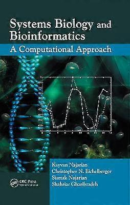 Systems Biology and Bioinformatics