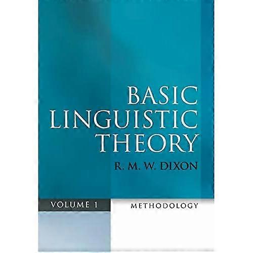 Teoria linguistica di base Volume 1: metodologia