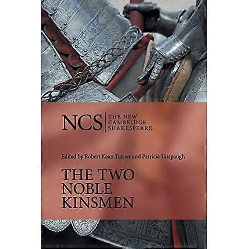 The Two Noble Kinsmen
