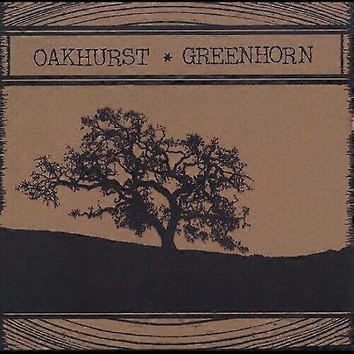 Oakhurst Greenhorn CD