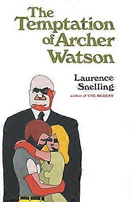 The Temptation of Archer Watson