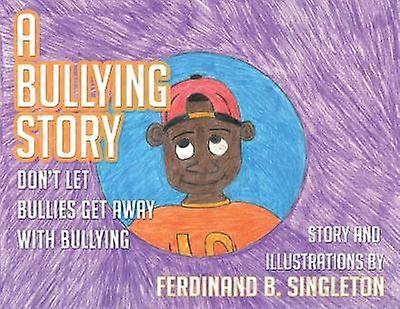 A Bullying Story