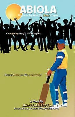 Abiola The Little Boy with the Magic Fingers