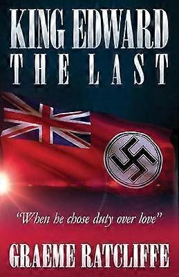 King Edward the Last