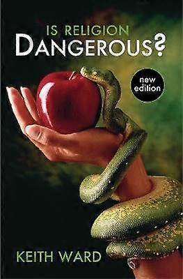 Is Religion Dangerous?