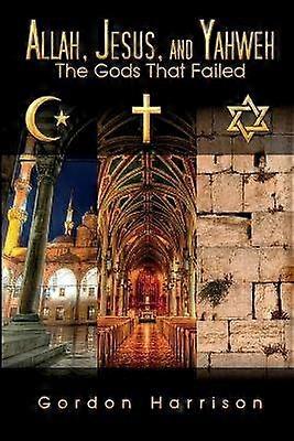 Allah Jesus and Yahweh