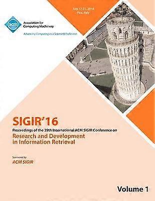 SIGIR 2016 Volume 1