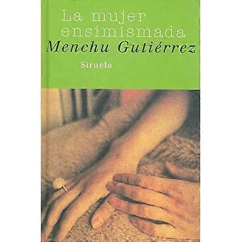 La Mujer Ensimismada