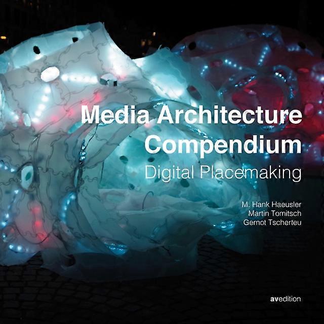 Media Architecture Compendium Hardback Book