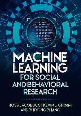 Machine Learning for Social and Behavioral Research