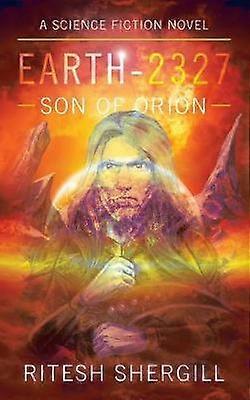 Earth2327 Son of Orion