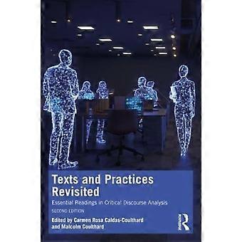 Texts And Practices Revisited Essential Readings In Critical Discourse Analysis - Taylor & Francis Ltd