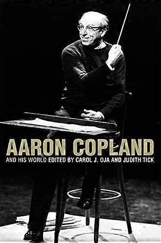 Aaron Copland and His World