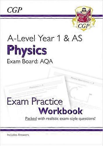 A Level Physics: AQA År 1 & AS Exam Practice Workbook innehåller svar