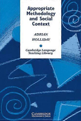 Passende methodologie en sociale context