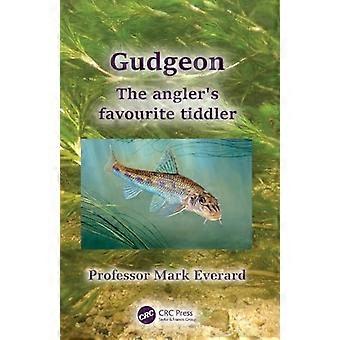 Gudgeon : le tout-petit préféré des pêcheurs