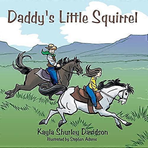 Daddy's Little Squirrel