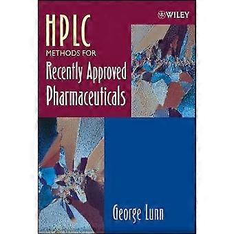 HPLC Methods for Recently Approved Pharmaceuticals