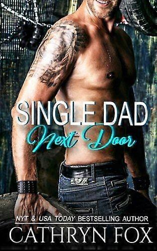 Single dad next door