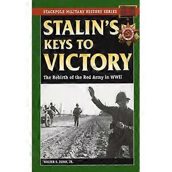 As Chaves da Vitória de Stalin - Walter S. Dunn - Brochura - Livro em Inglês - História