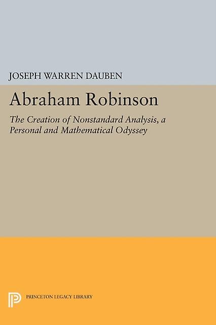Abraham Robinson by Joseph Warren Dauben Paperback Book