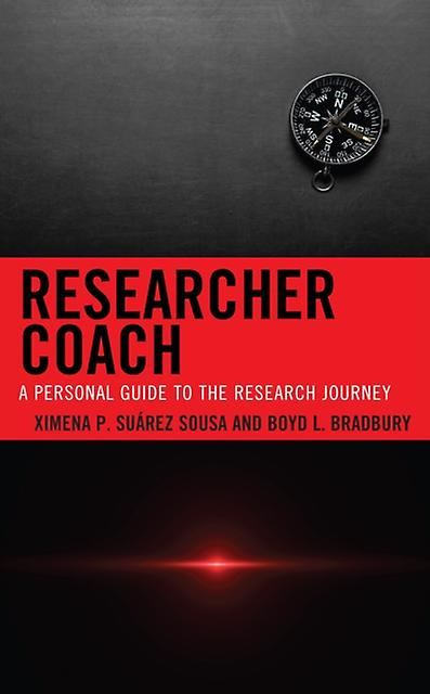 Researcher Coach by Boyd L. Bradbury Hardback Book