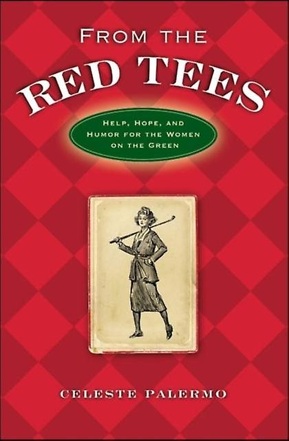 From The Red Tees by Celeste Palermo Paperback Book