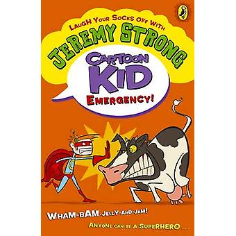 Cartoon Kid - Emergency - Jeremy Strong